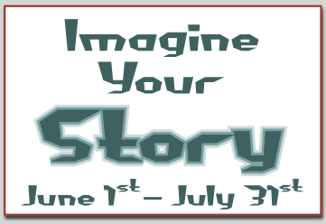[Imagine Your Story: June 1 through July 31]